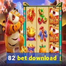 82 bet download